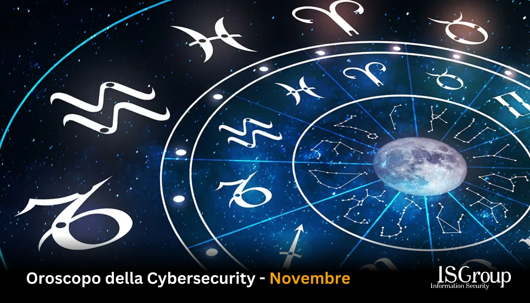 Oroscopo della Cybersecurity - Novembre