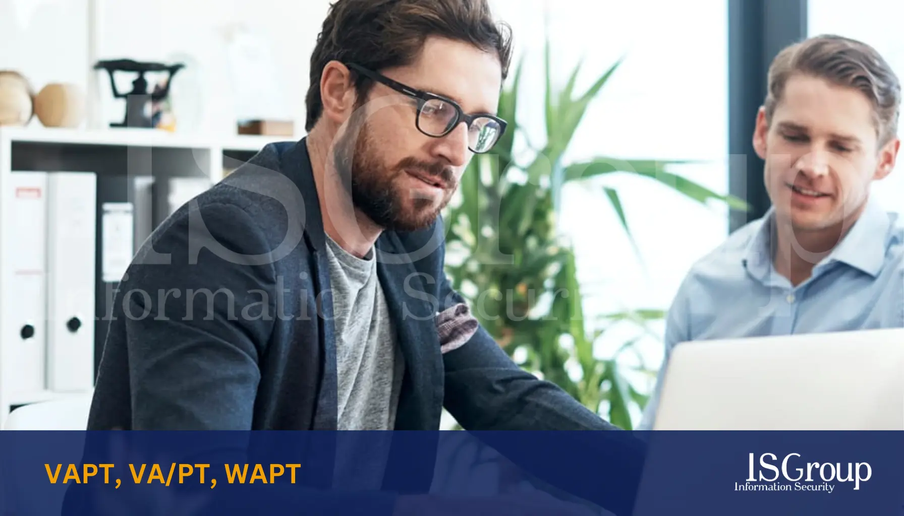 VAPT, VA/PT e WAPT: definire l’ambito dei test di sicurezza