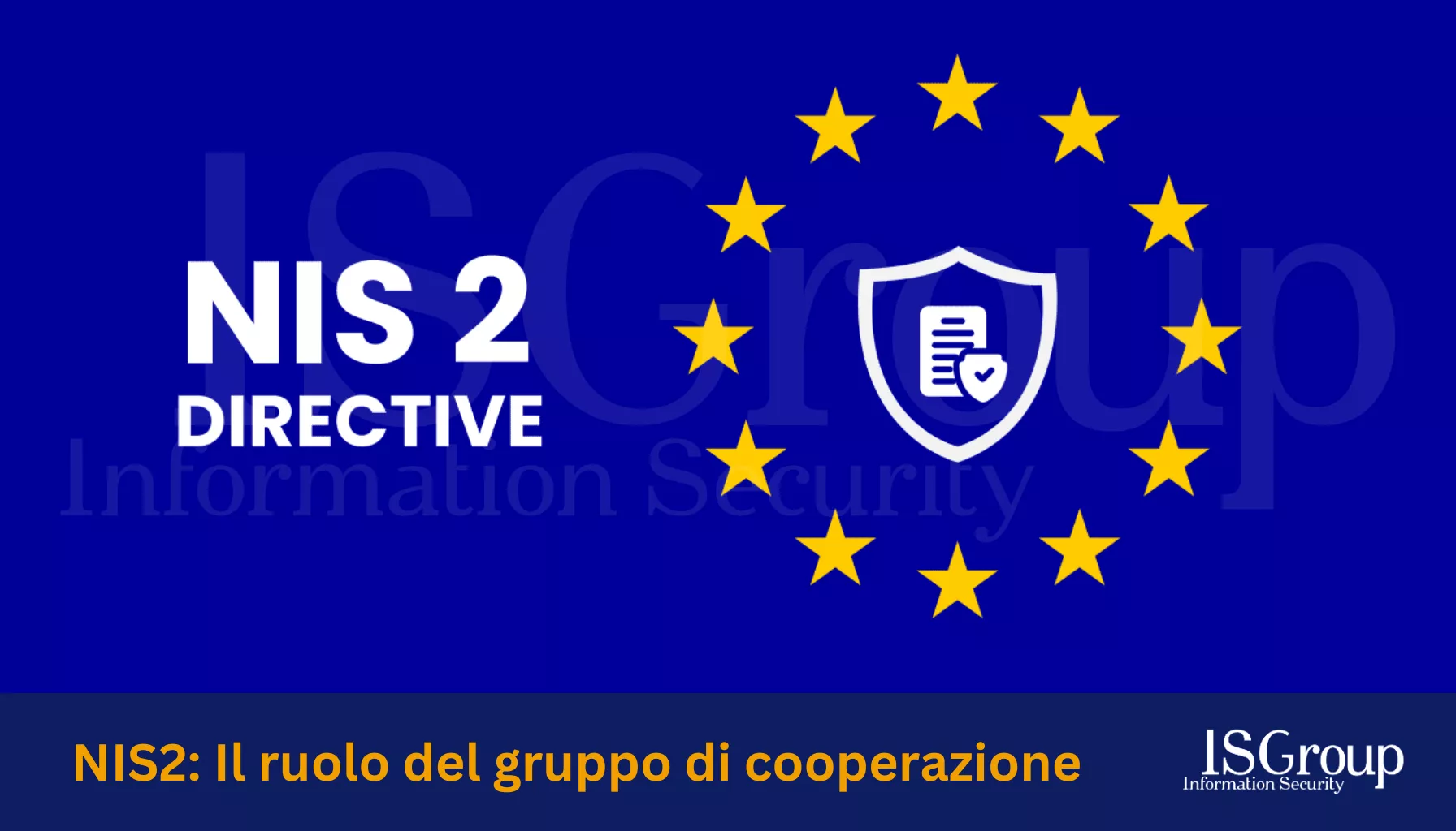 NIS2 Il Ruolo Del Gruppo di Cooperazione