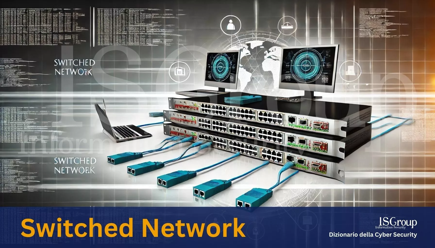 Rete Commutata (Switched Network)