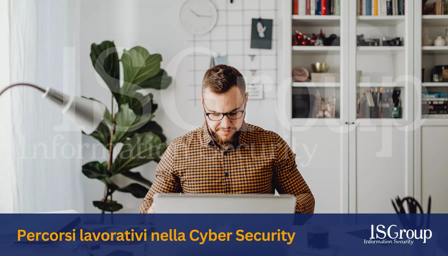 Cyber Security: Quali sono i percorsi lavorativi?