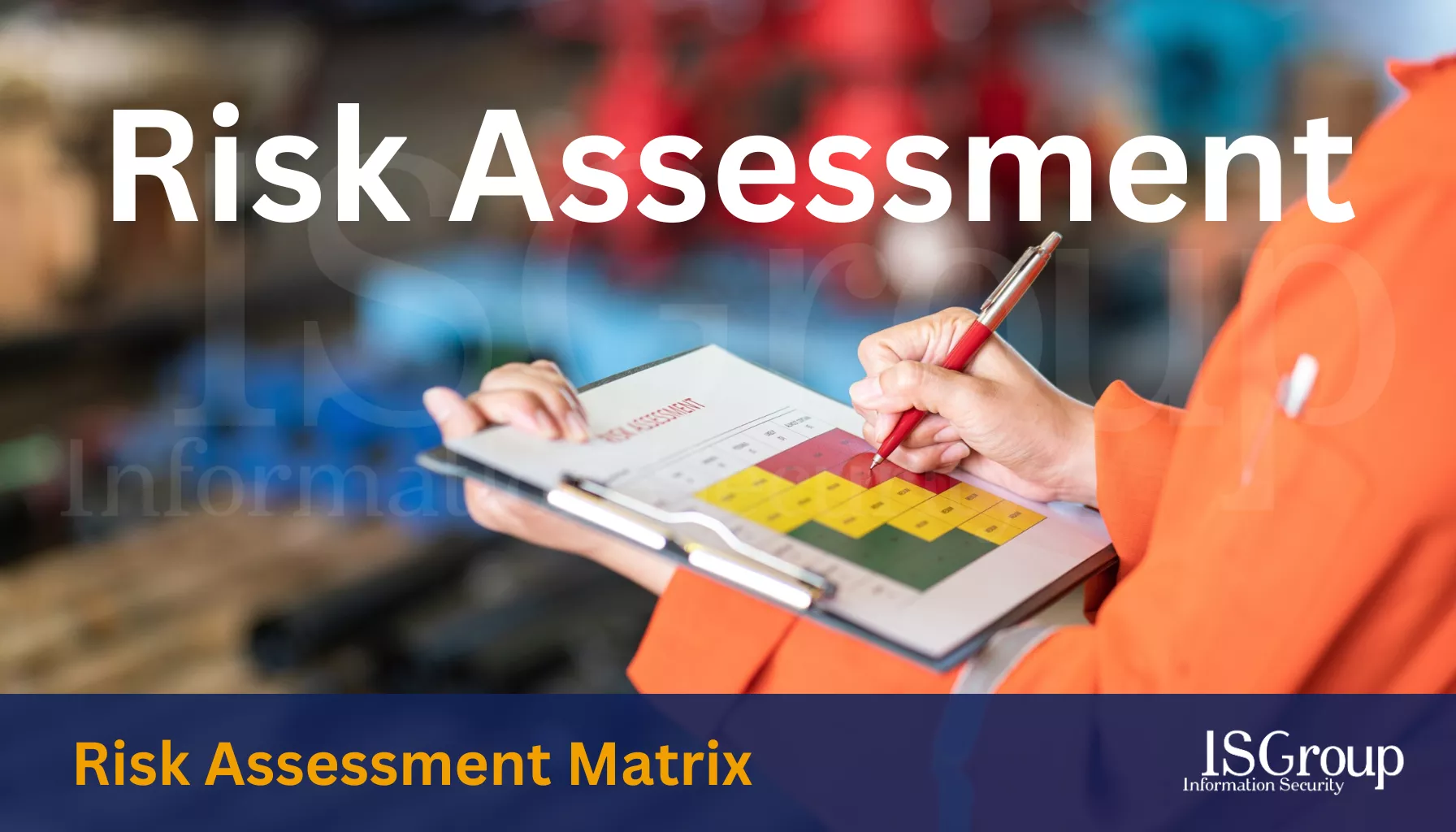 Risk Assessment Matrix: Cos’è?
