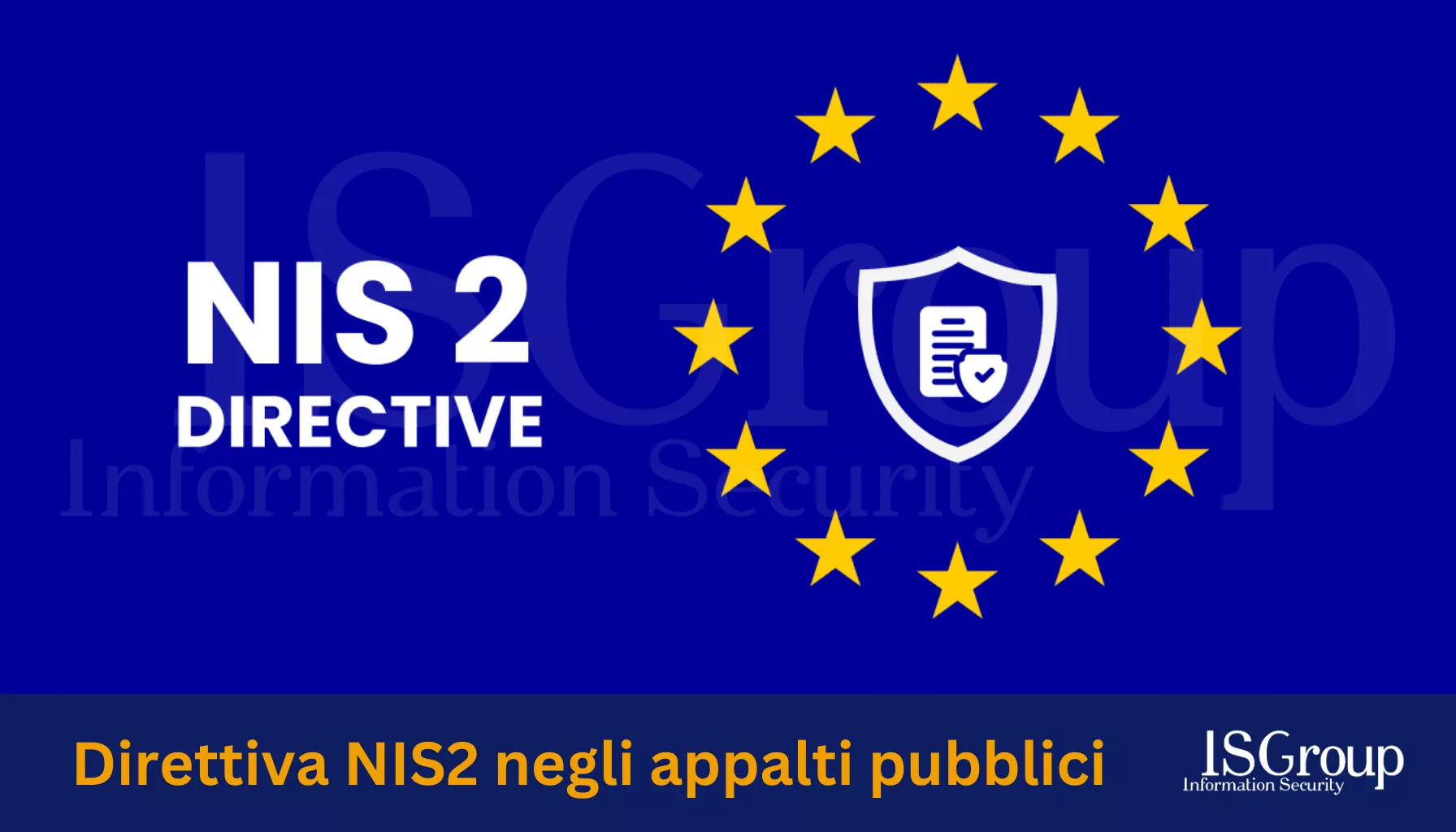 Direttiva NIS2 e cybersecurity negli appalti pubblici