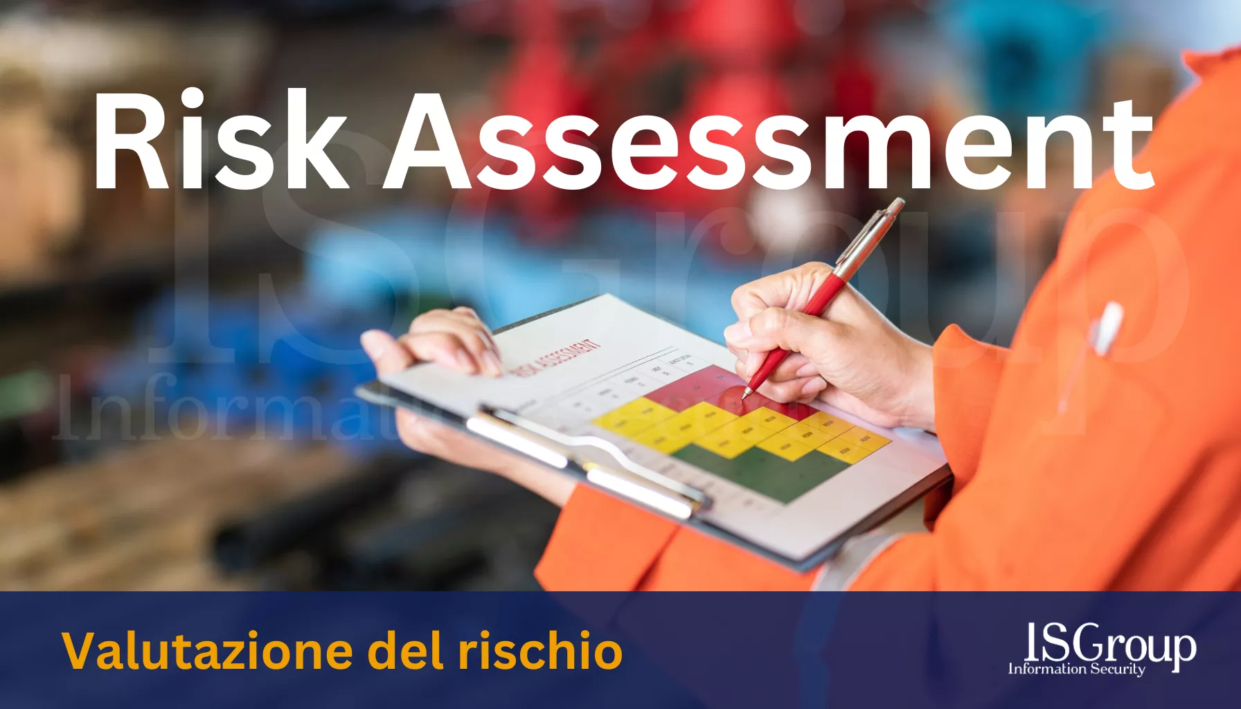 Valutazione del Rischio: Cos’è?