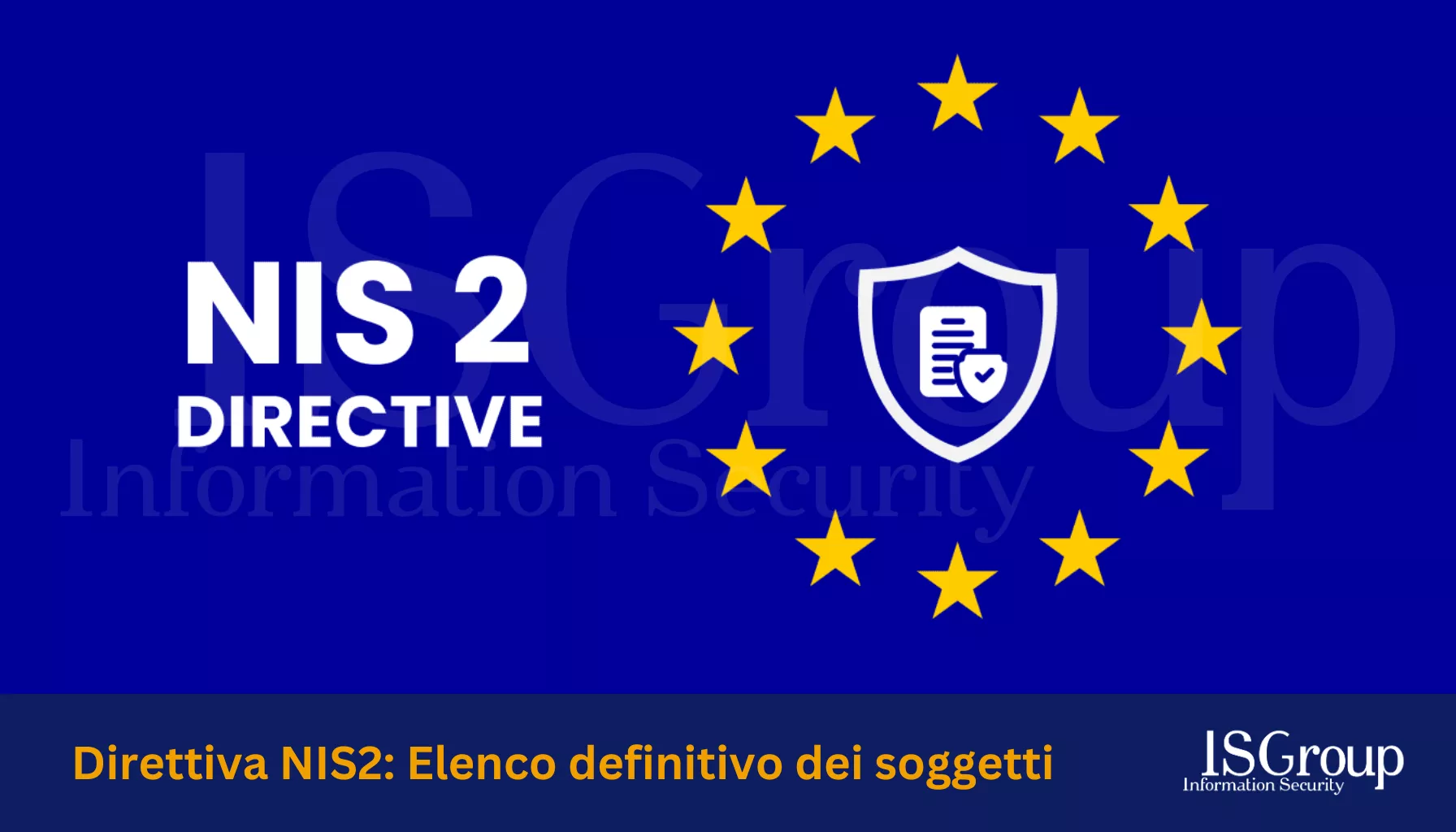 ACN e l’elenco NIS2: tutto quello che c’è da sapere sulla conformità alla Direttiva NIS2 entro il 31 marzo